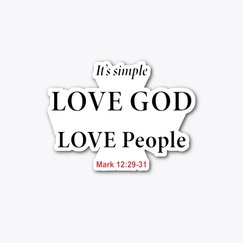 Love GOD Love People